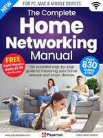 Home Networking The Complete Manual